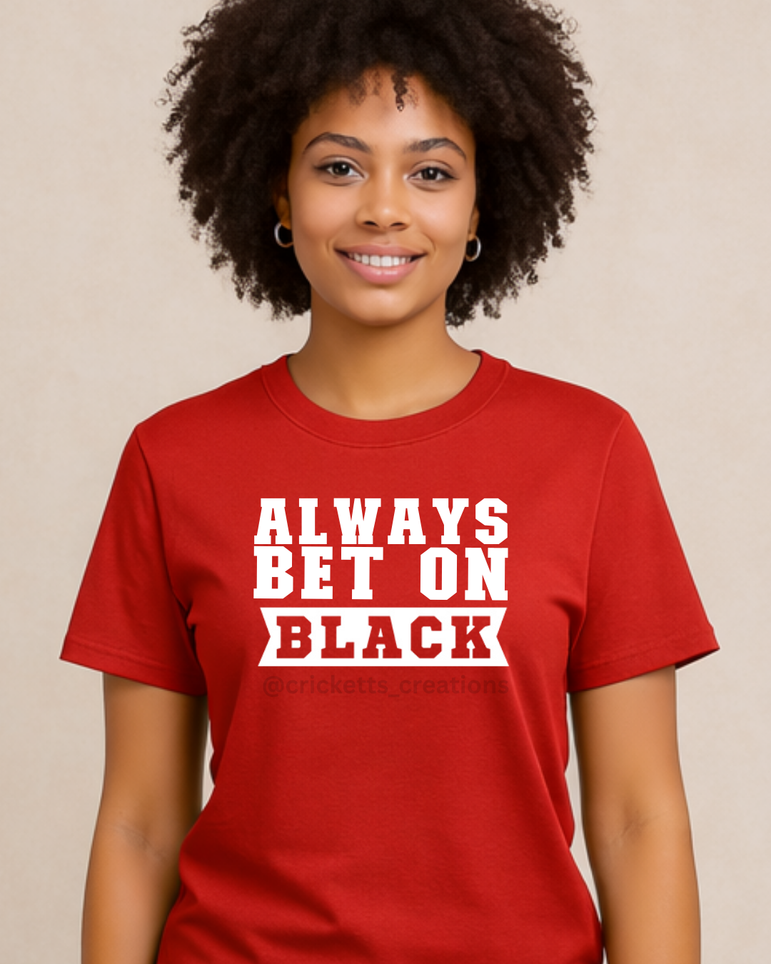 Always Bet on Black T-Shirt