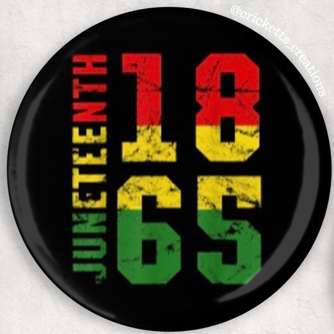 Juneteenth Statement Buttons