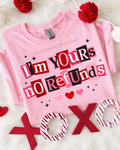 I’m Yours — No Refunds Shirt