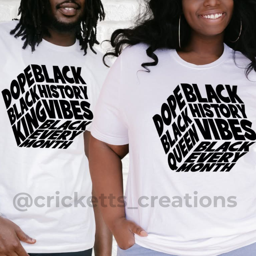 Dope Black History Vibes Shirt
