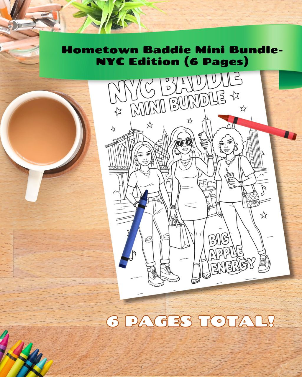 Hometown Baddie Coloring Pages-NYC Edition (Digital Download)