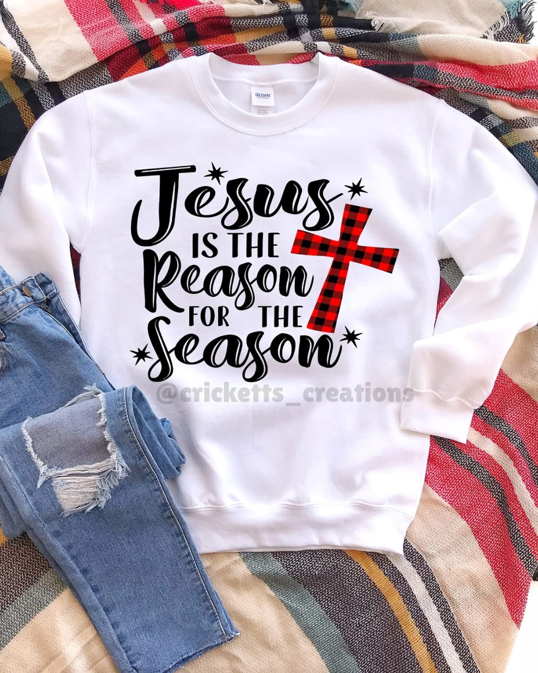 Jesus Is the Reason for the Season — Holiday Sweatshirt