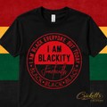 I Am Blackity Black Juneteenth Shirt