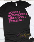 Focus On Motivation Shirt