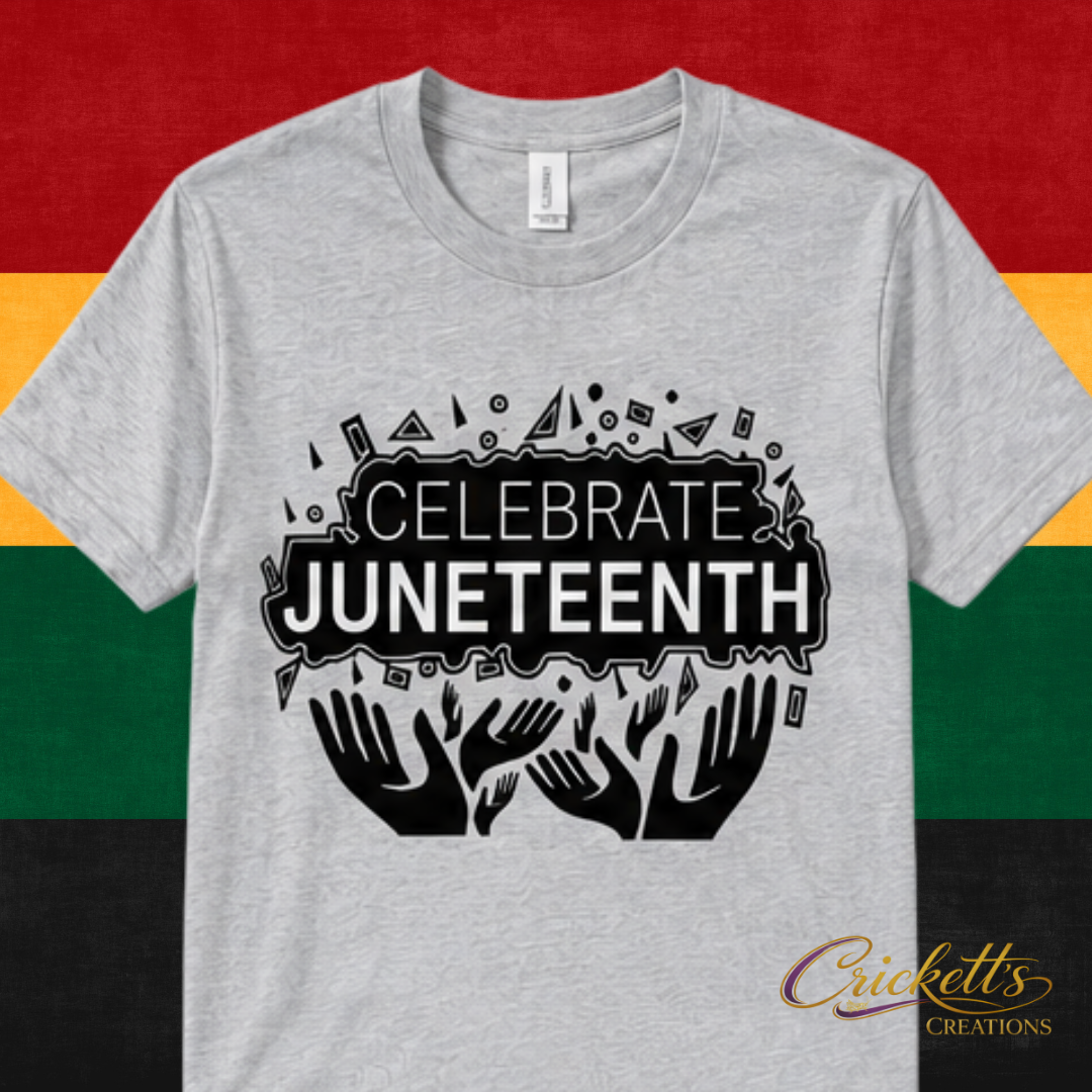 Celebrate Juneteenth Shirt