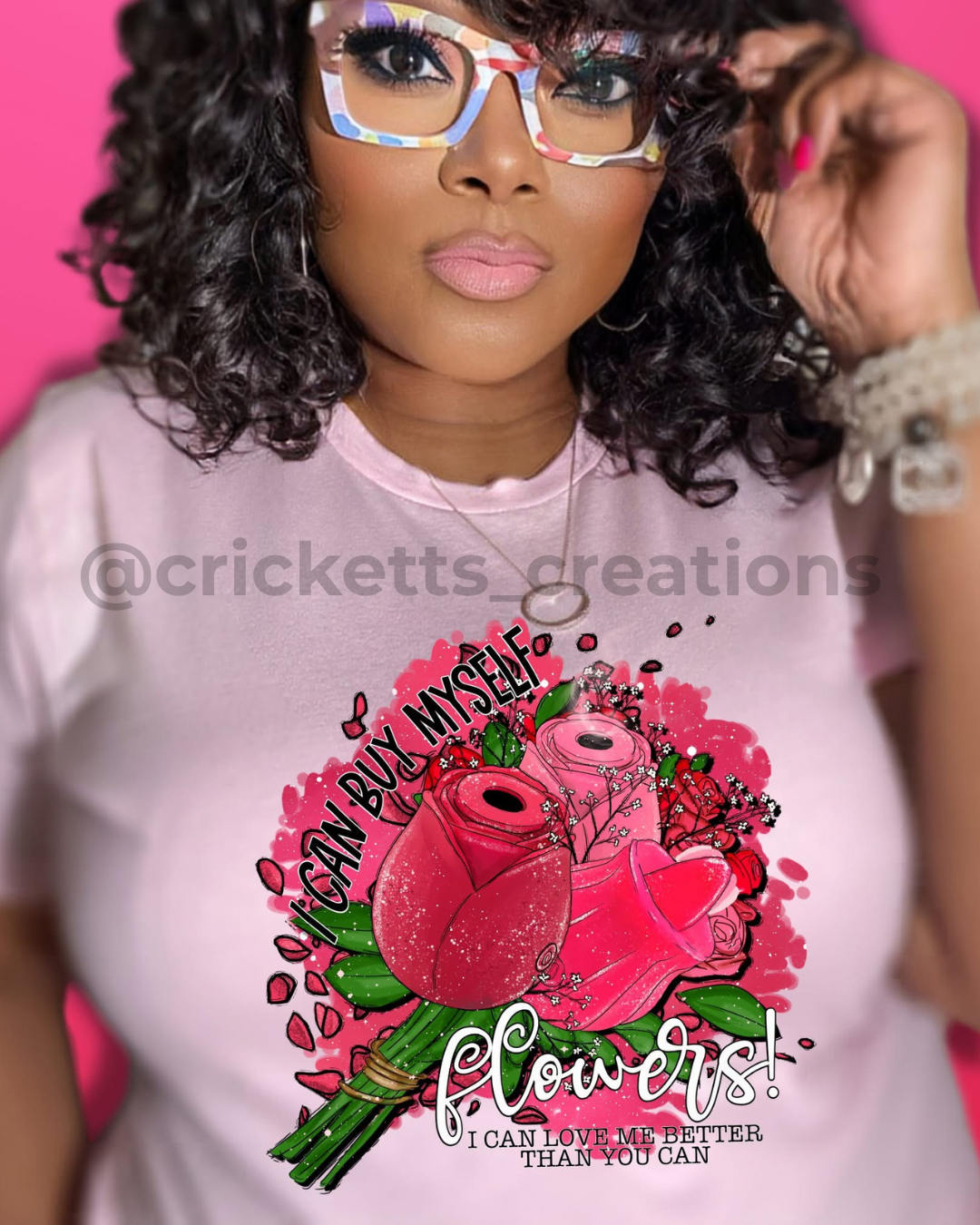 I Can Buy Myself Flowers Shirt (Adult Humor Design)