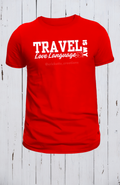Travel Is My Love Language Shirt