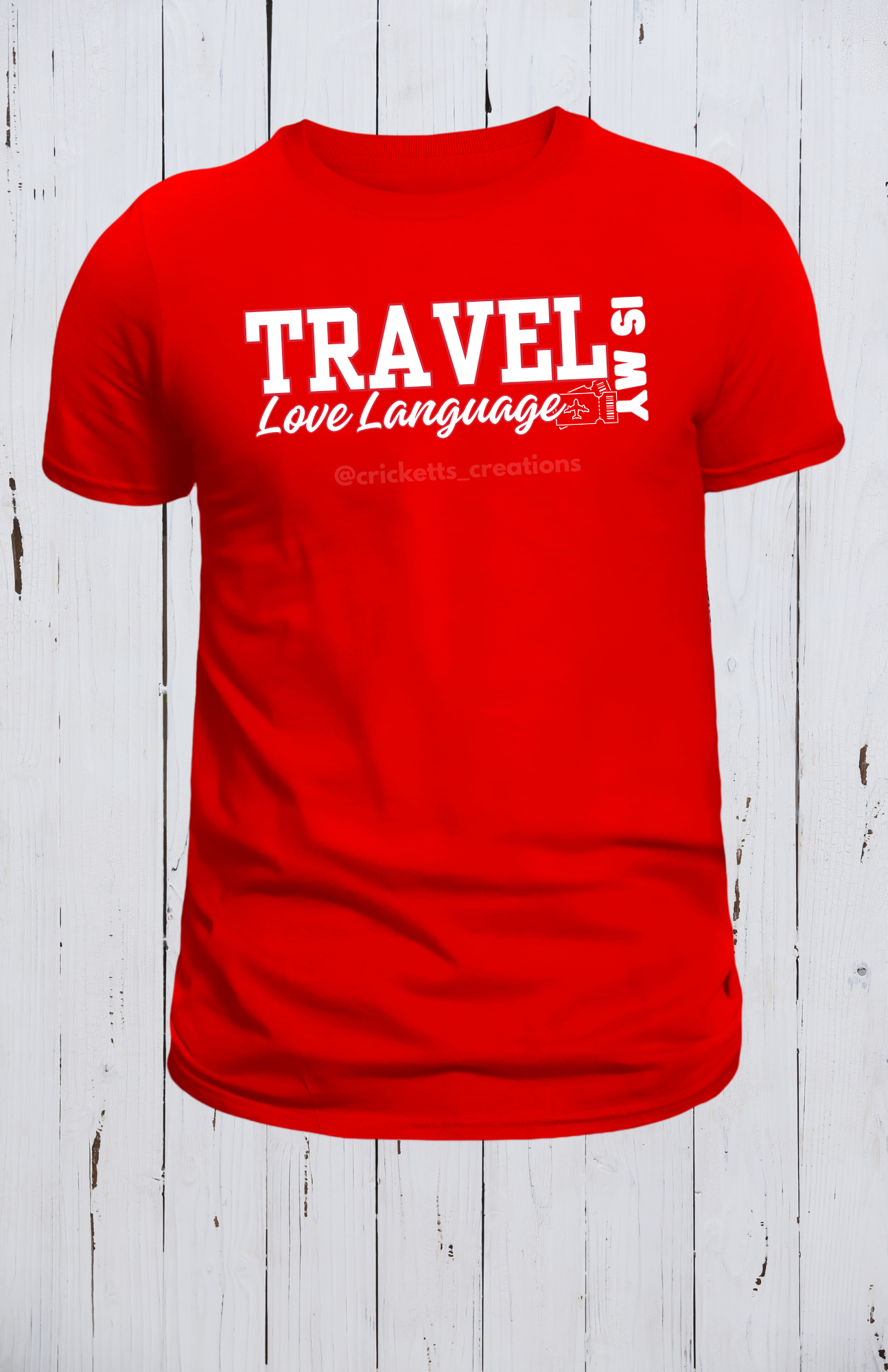 Travel Is My Love Language Shirt