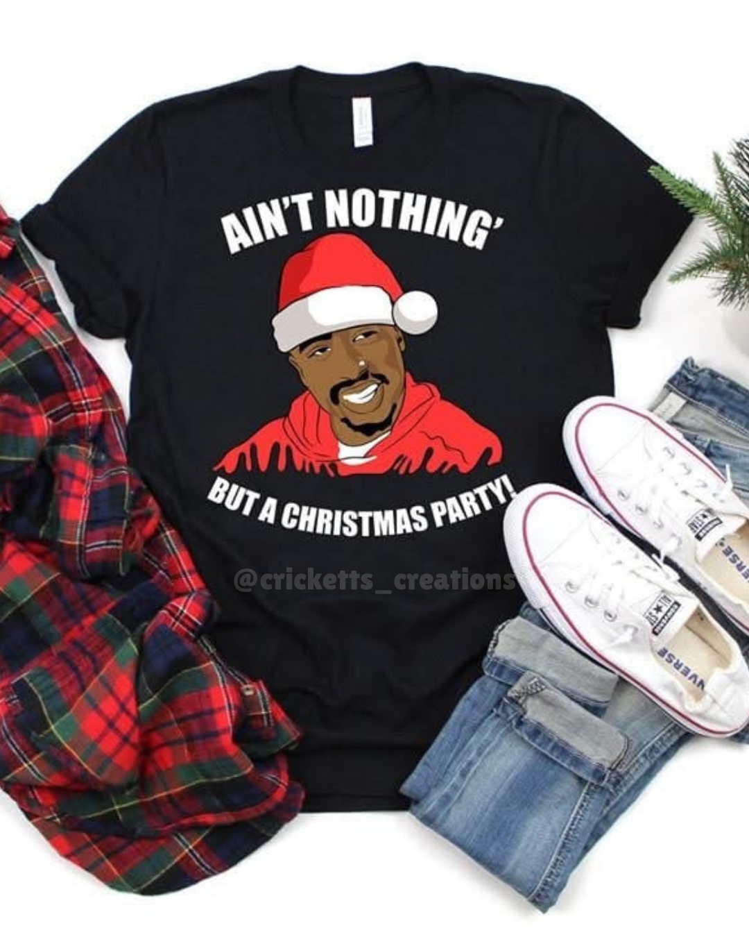 Ain’t Nothing But a Christmas Party Shirt