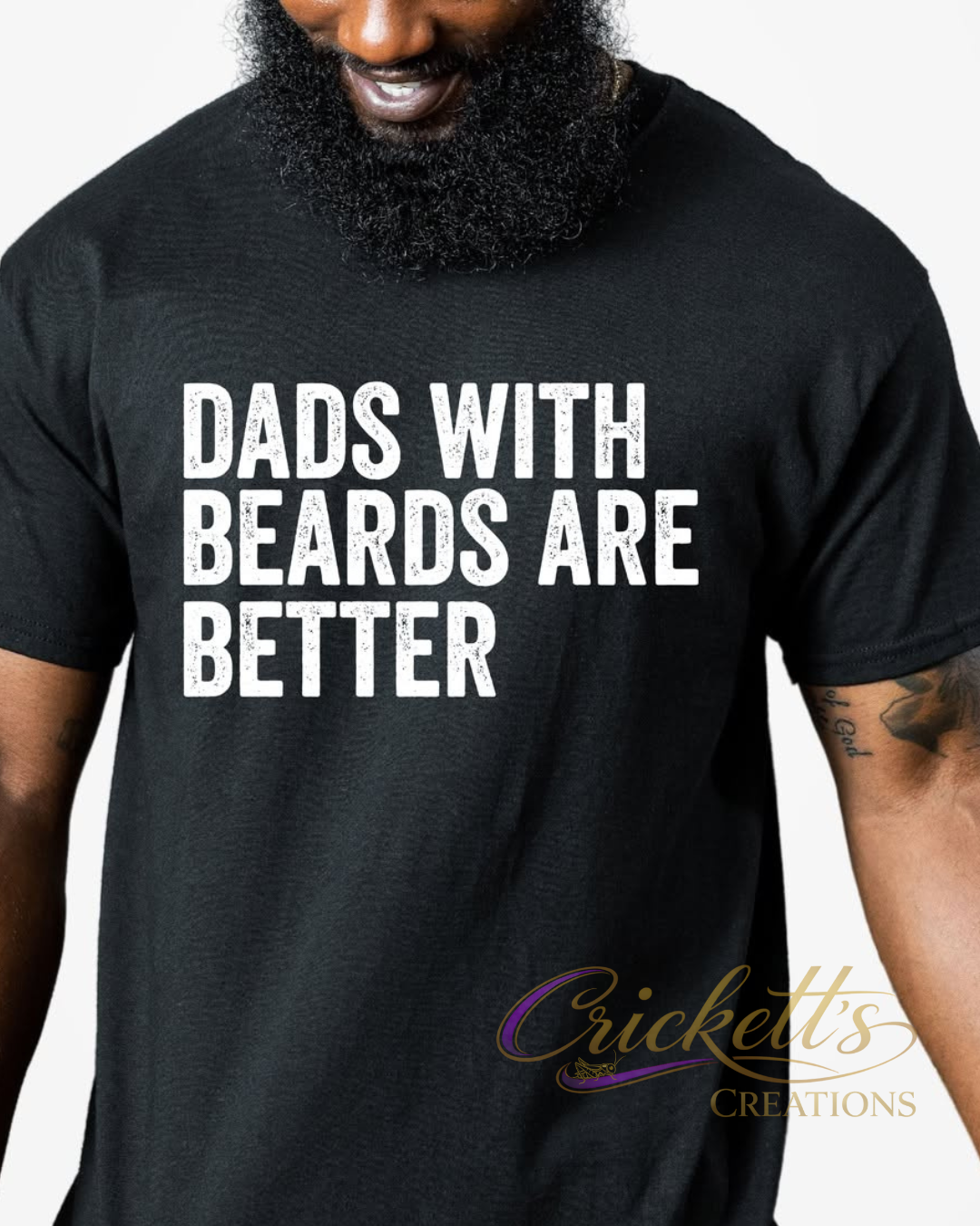 Dads With Beards Are Better Shirt