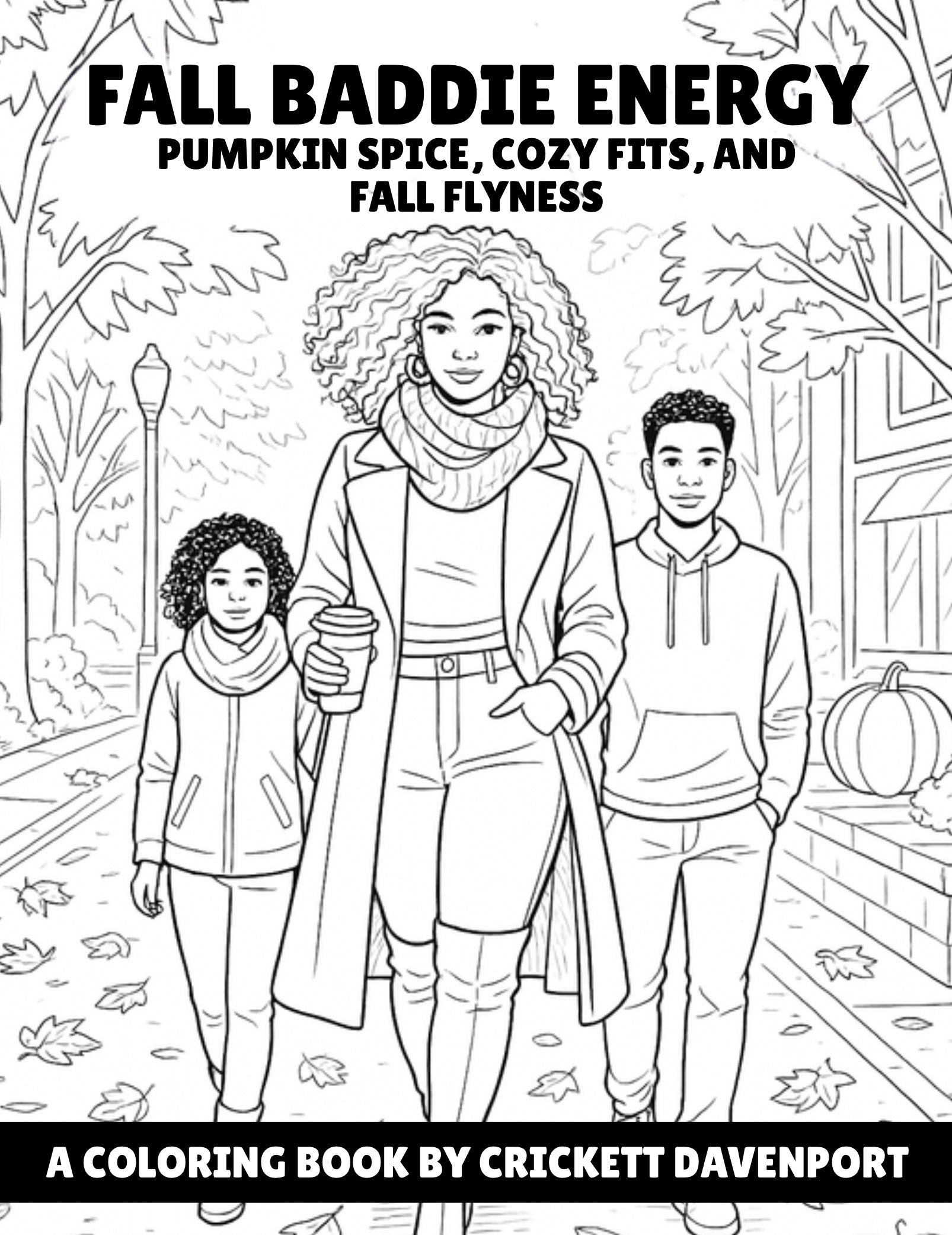 Fall Baddie Energy Coloring Book