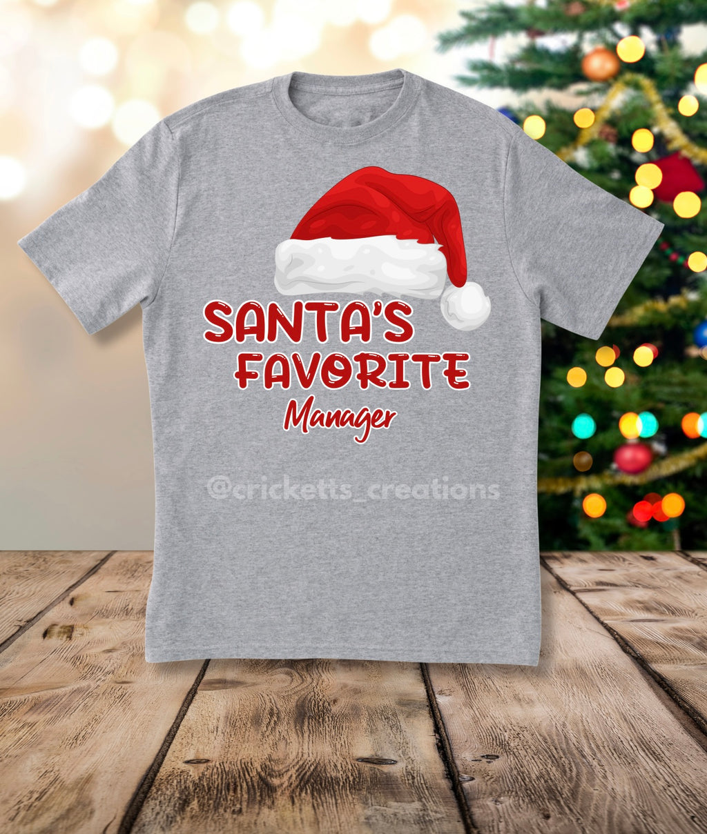 Santa’s Favorite — Holiday Crew Shirt