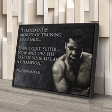 Load image into Gallery viewer, Muhammad Ali Quote Canvas Art – Boxing Wall Decor

