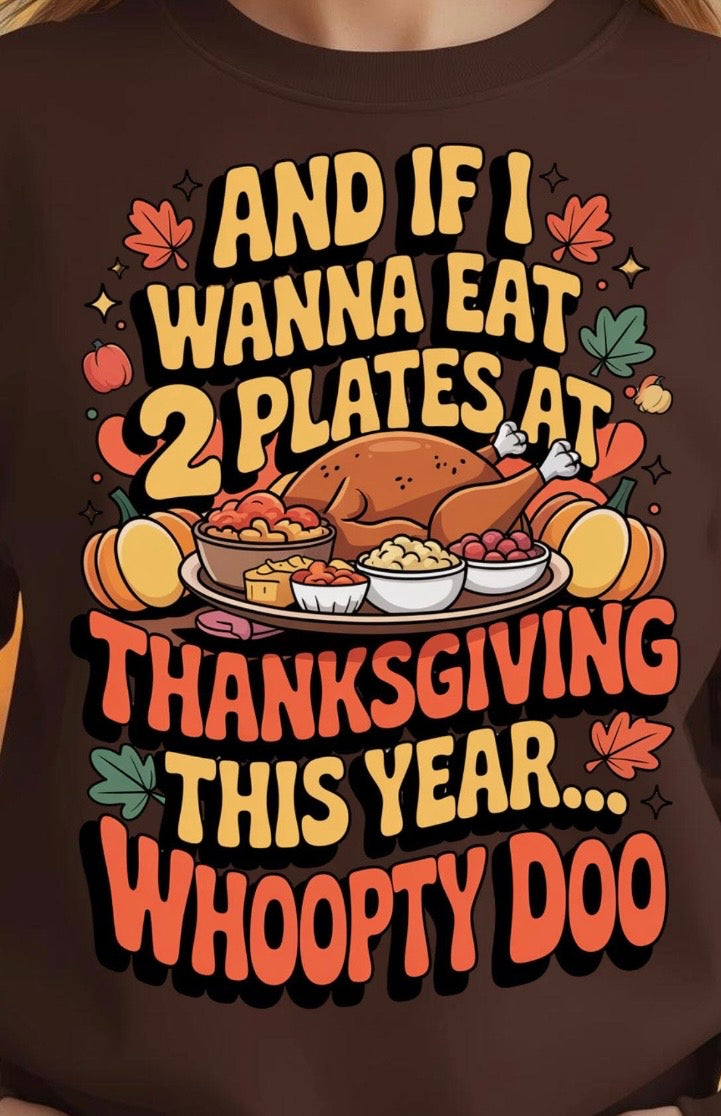 Whoopty Doo Thanksgiving Shirt