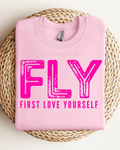FLY — First Love Yourself Shirt