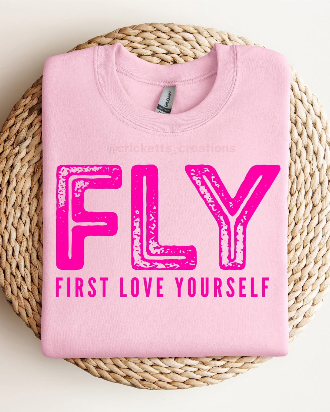 FLY — First Love Yourself Shirt
