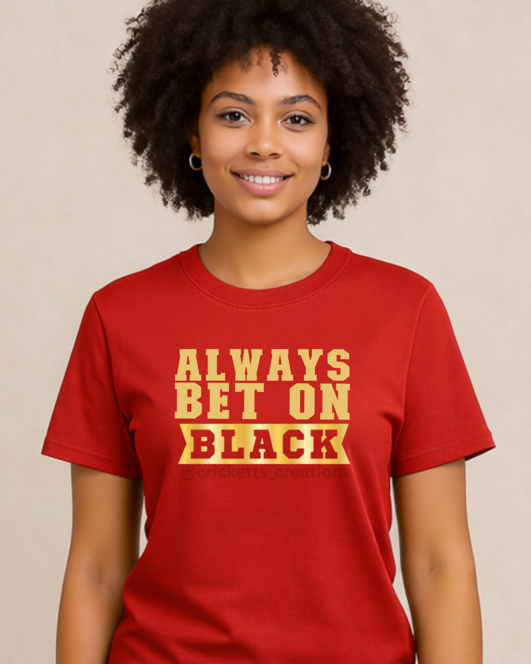Always Bet on Black T-Shirt