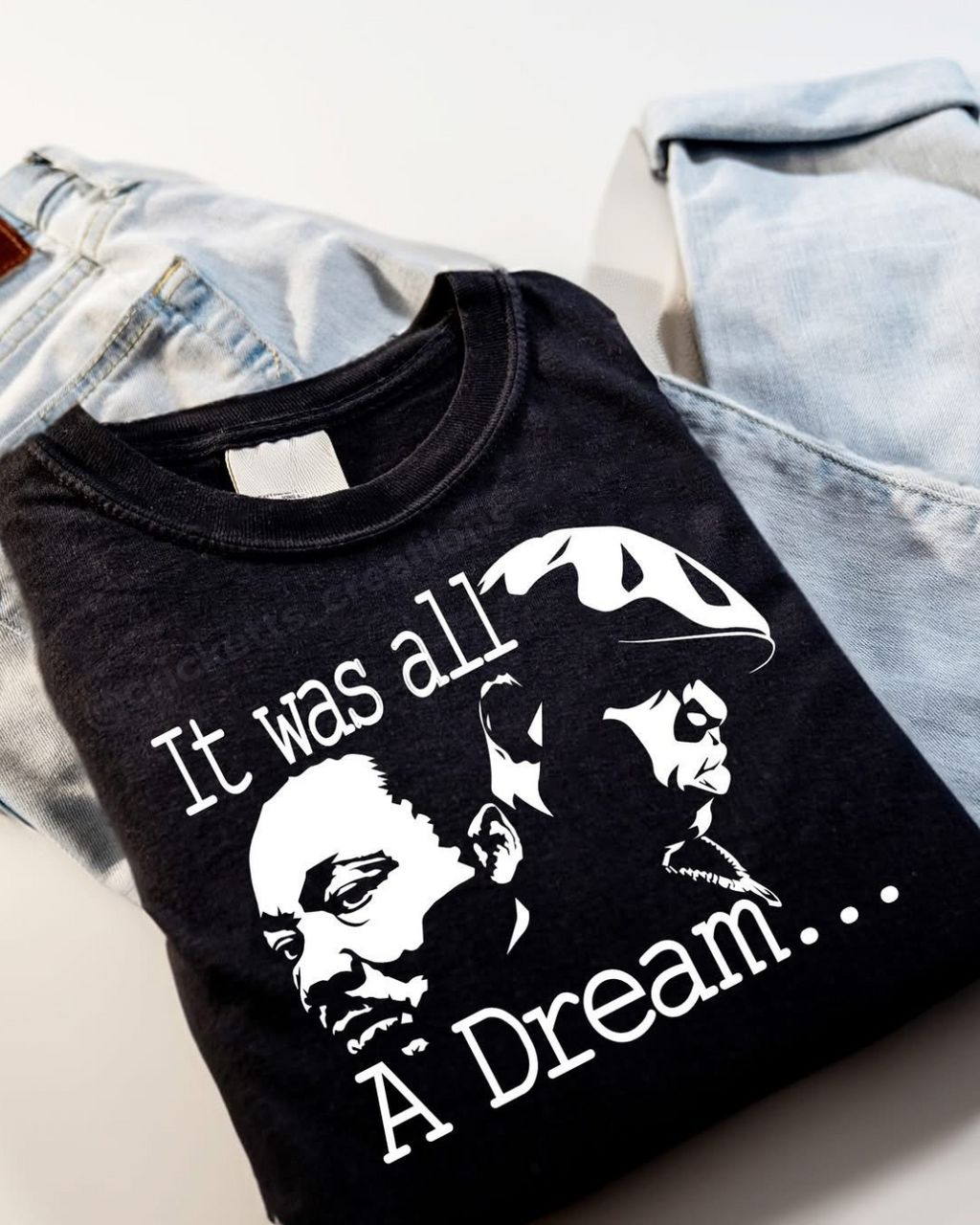 It Was All a Dream Shirt