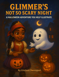 Glimmer’s Not So Scary Night (Paperback)