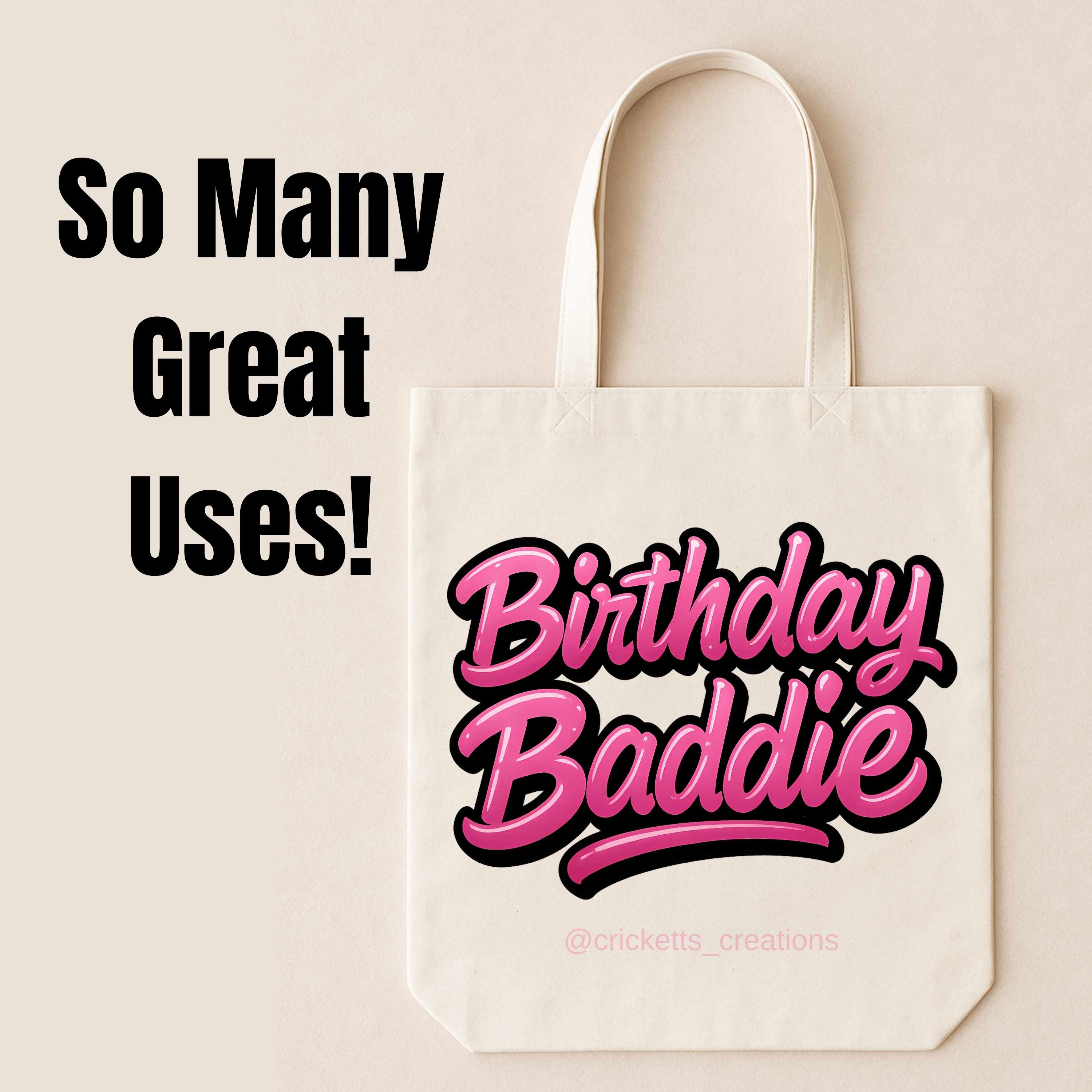 Birthday Baddie PNG (Digital Download)