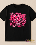 Hope Looks Good on You – Breast Cancer Awareness T-Shirt 🎀💕