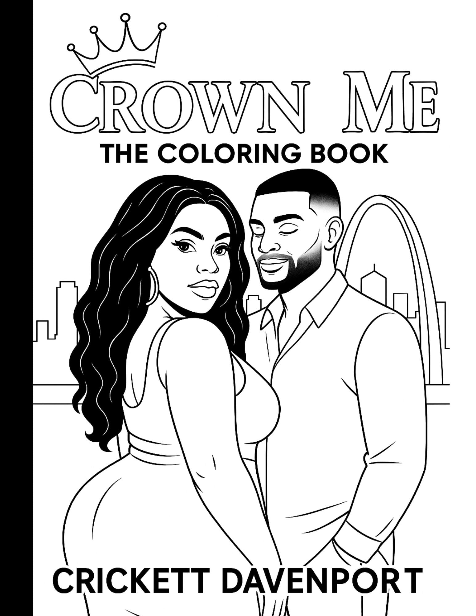 Crown Me: The Coloring Book