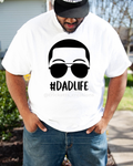 #DadLife Shirt