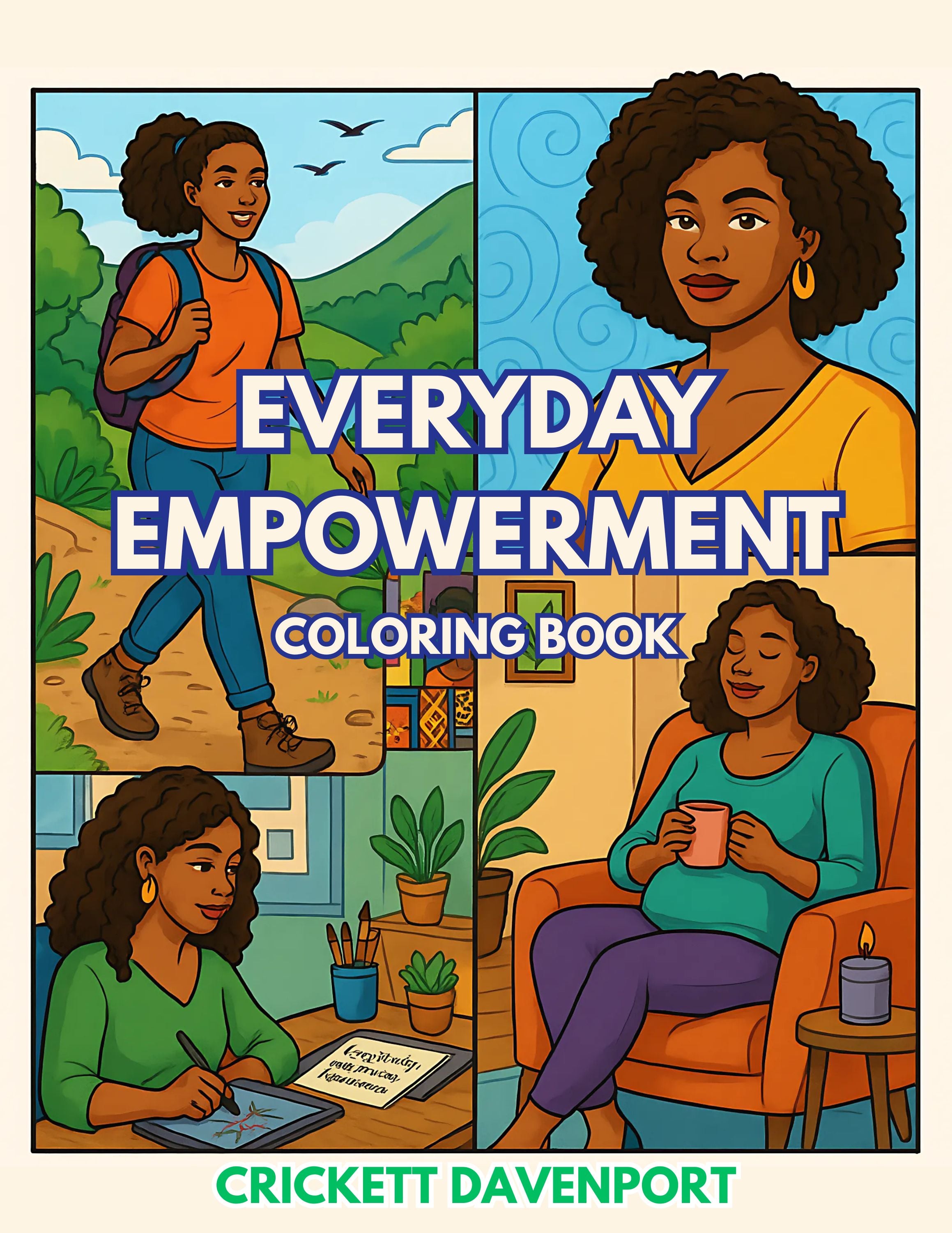 Everyday Empowerment: Coloring Book