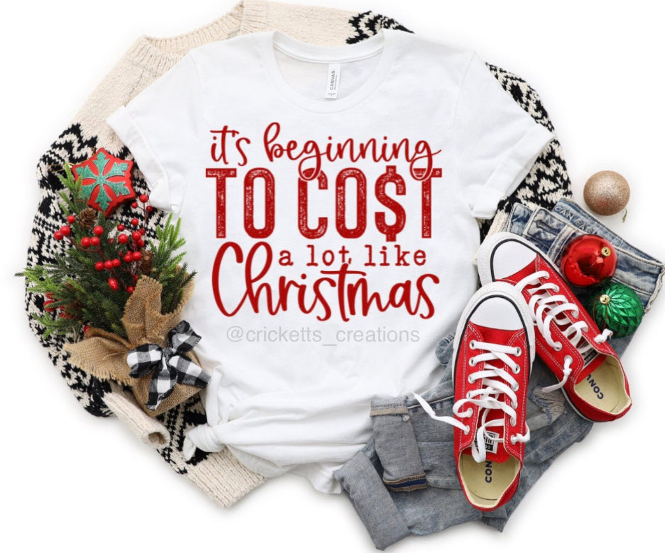 It’s Beginning to Cost a Lot Like Christmas Shirt