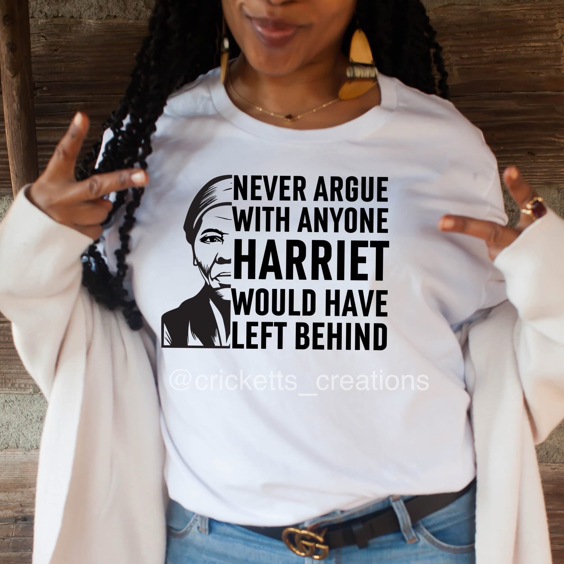 Never Argue T-Shirt