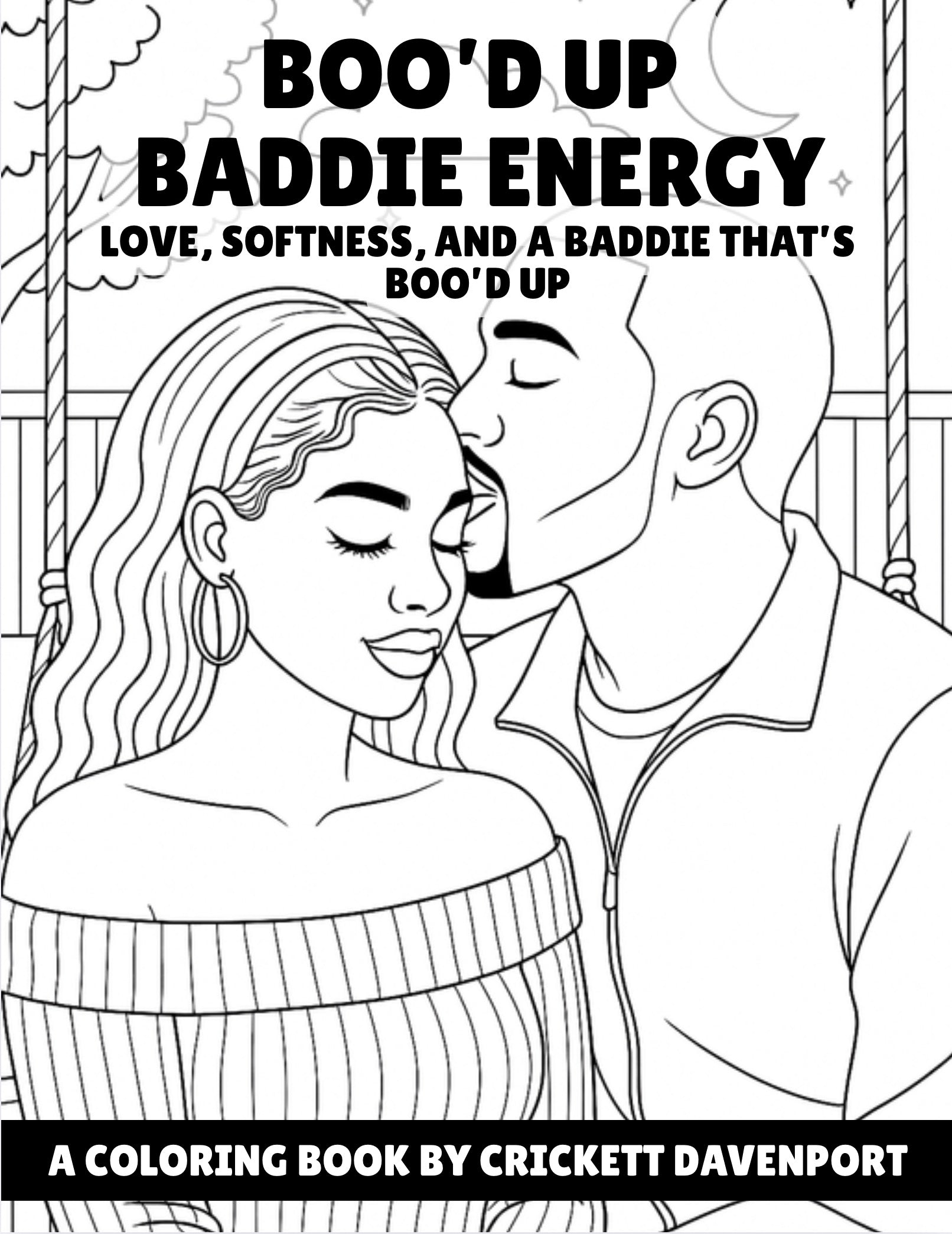 Boo'd Up Baddie Energy: Love, Softness, and a Baddie That's Boo'd Up