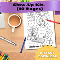 Glow Up Coloring & Journal Kit – Printable Self-Love Affirmations + Prompts for Baddies Reinventing Themselves (Digital Download)