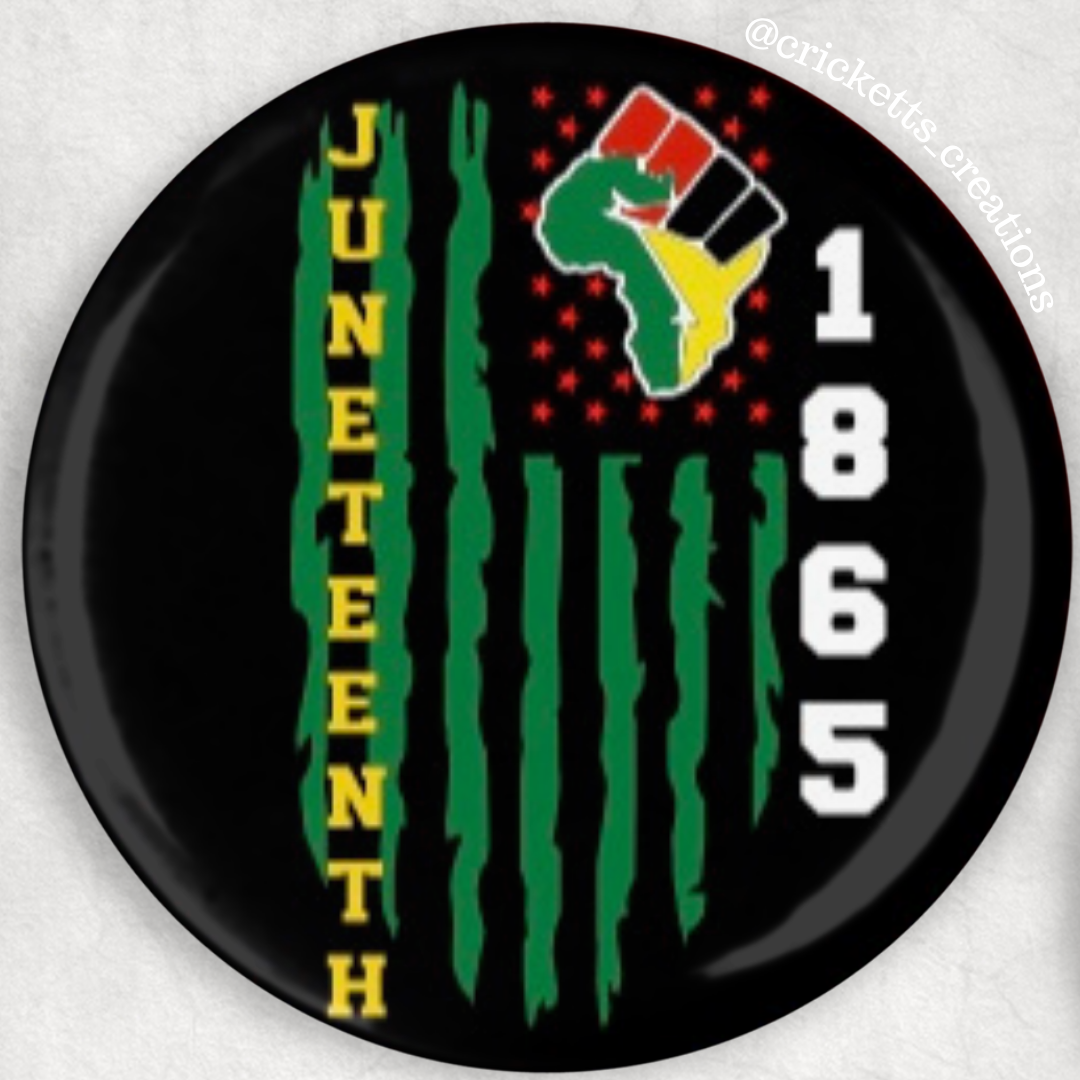 Juneteenth Statement Buttons