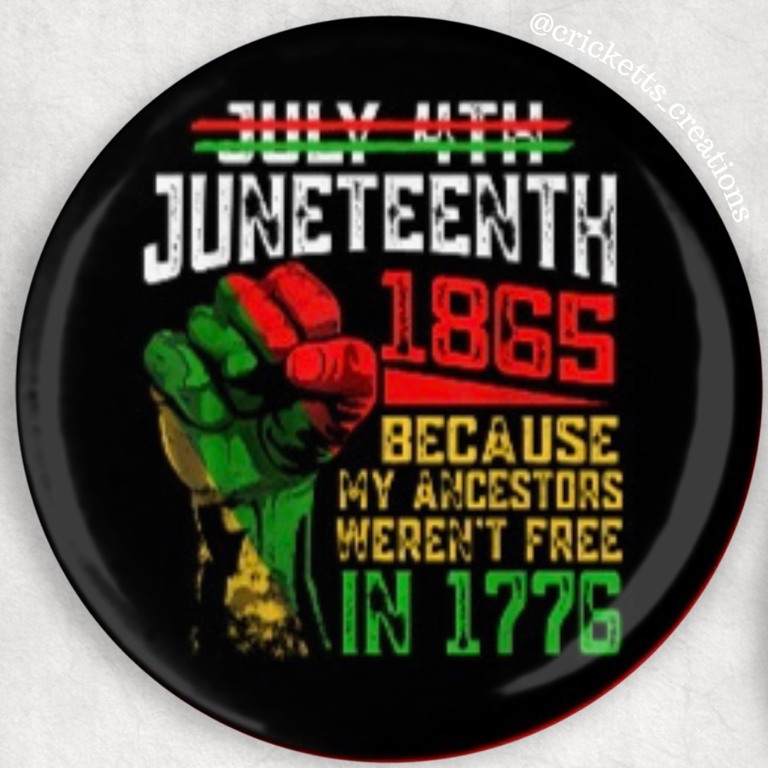 Juneteenth Statement Buttons