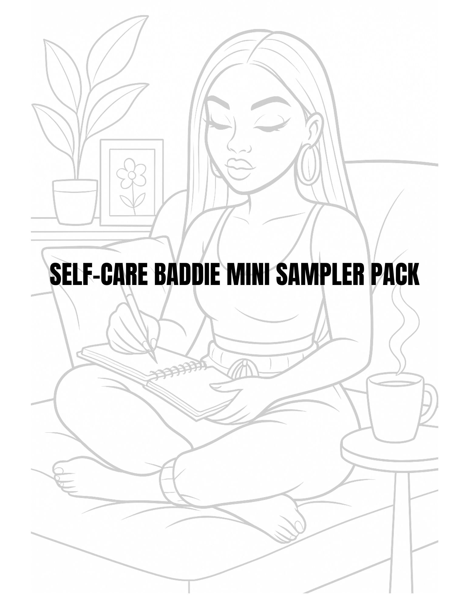 Self-Care Baddie Sampler Pack - Coloring Pages Digital Download