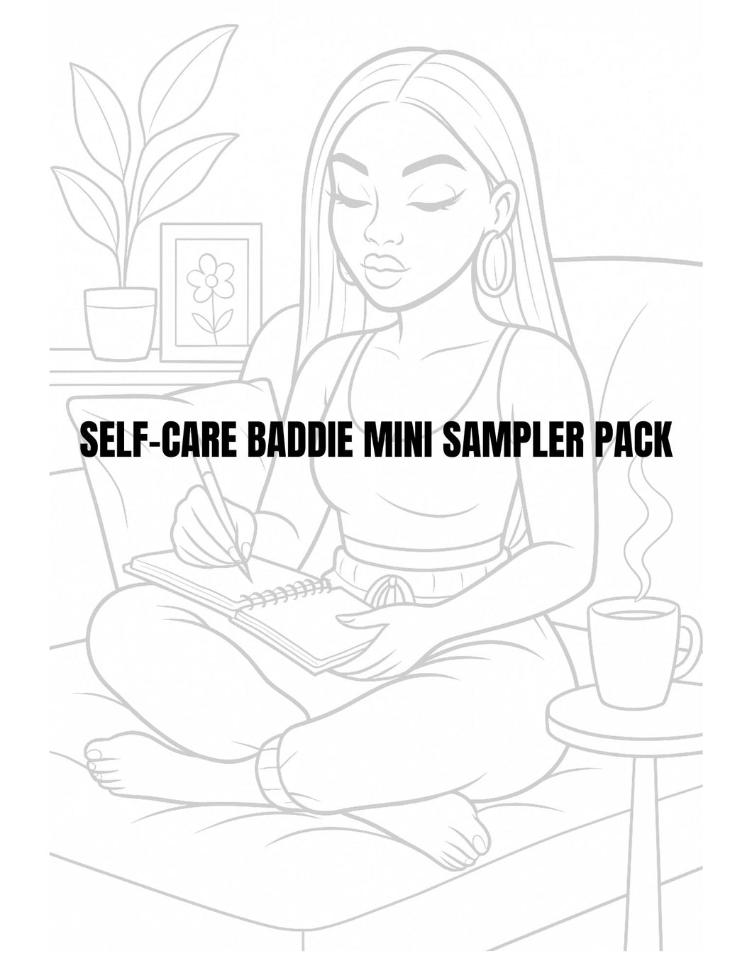 Self-Care Baddie Sampler Pack - Coloring Pages Digital Download
