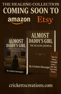 Almost Daddy's Girl: The Healing Collection