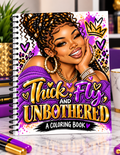 Thick, Fly, and Unbothered – Spiral-Bound Coloring Book