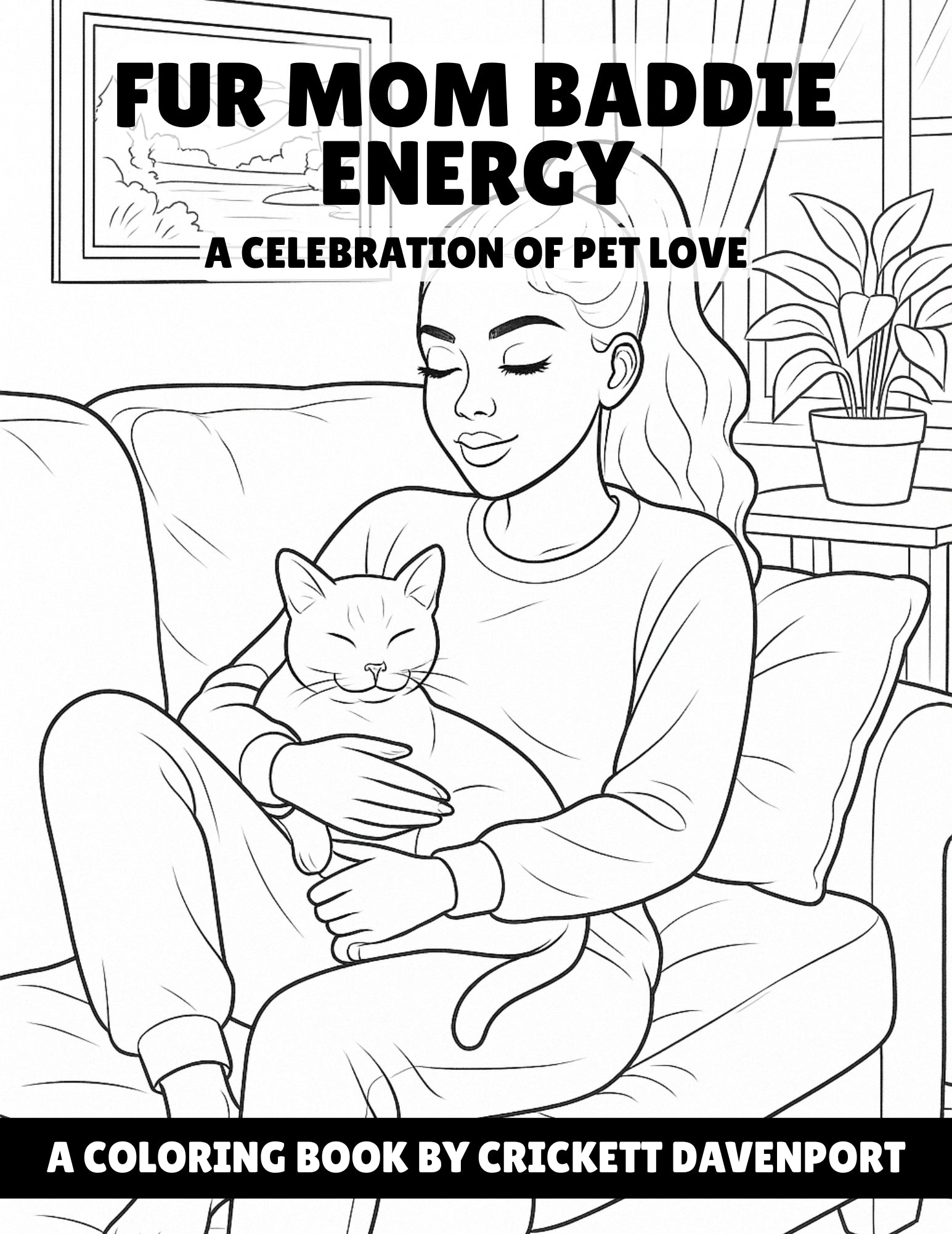 Fur Mom Baddie Energy: A Celebration of Pet Love