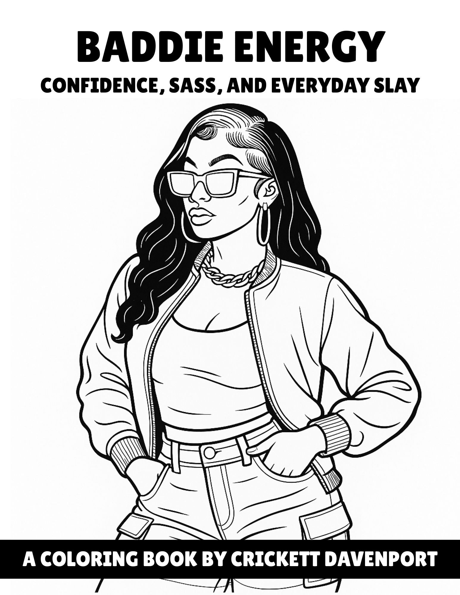 Baddie Energy: Confidence, Sass, and Everyday Slay