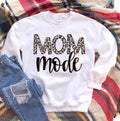 “MOM Mode” Sweatshirt
