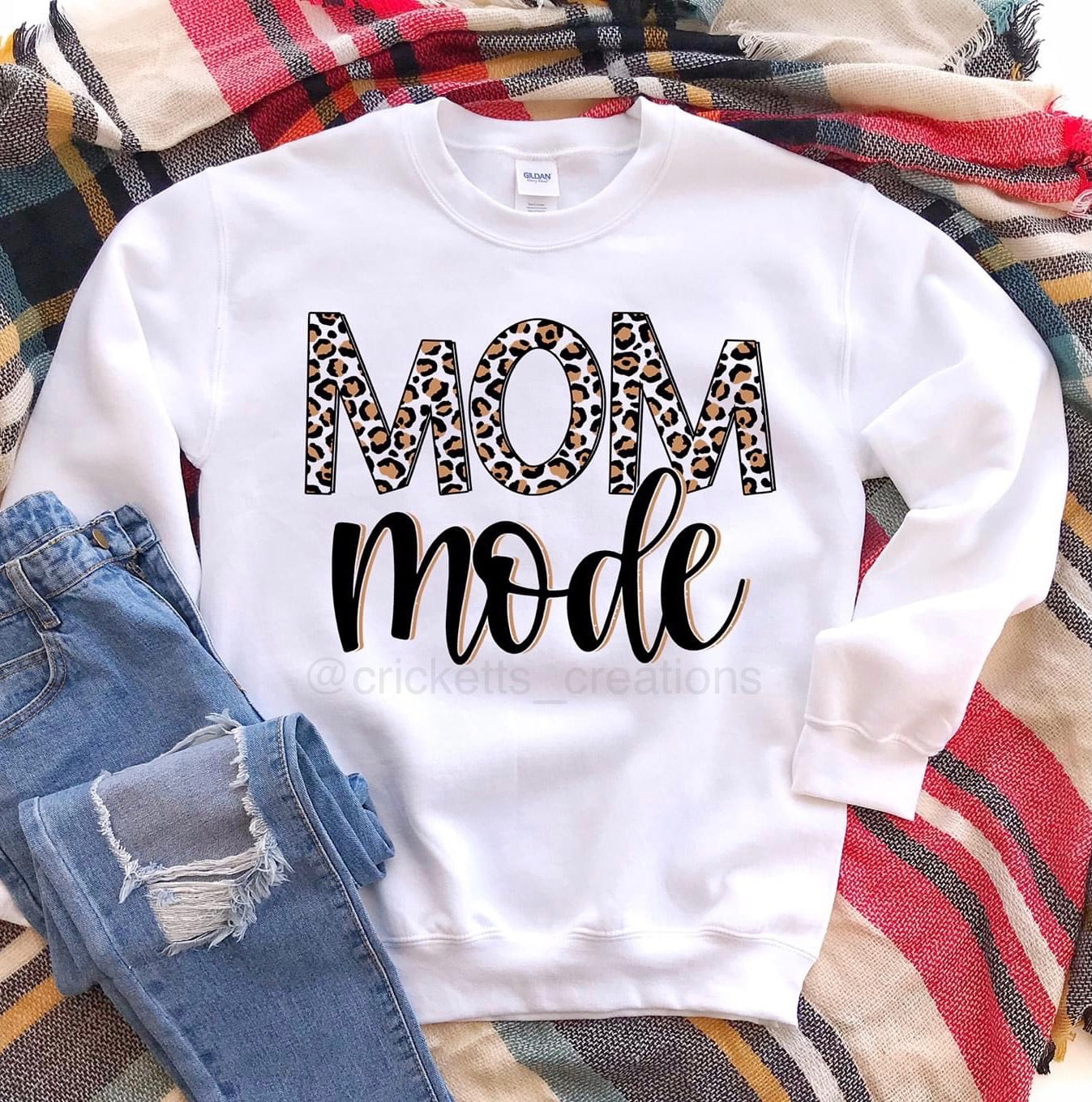 “MOM Mode” Sweatshirt