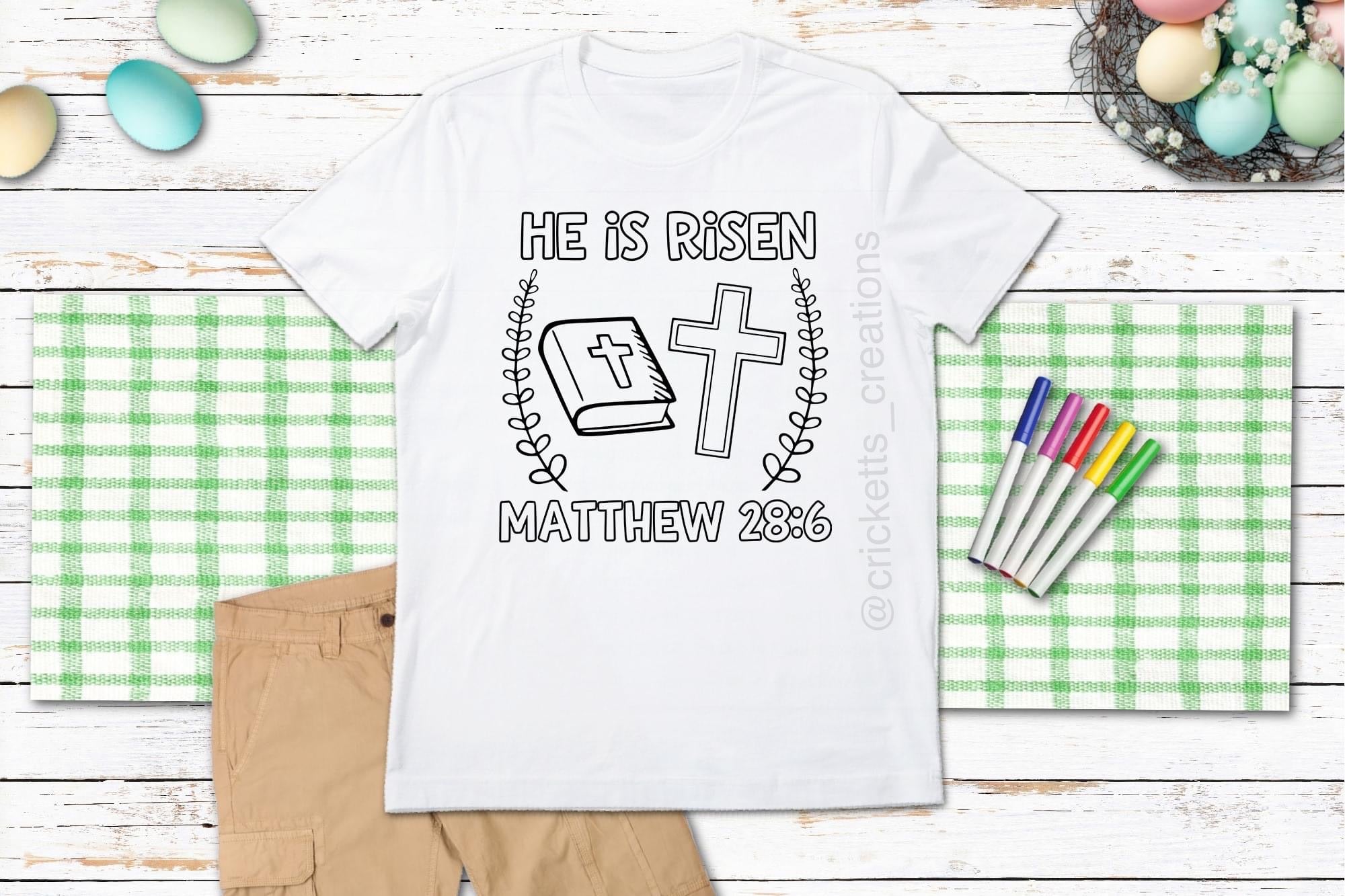 “He is Risen” Coloring Shirt