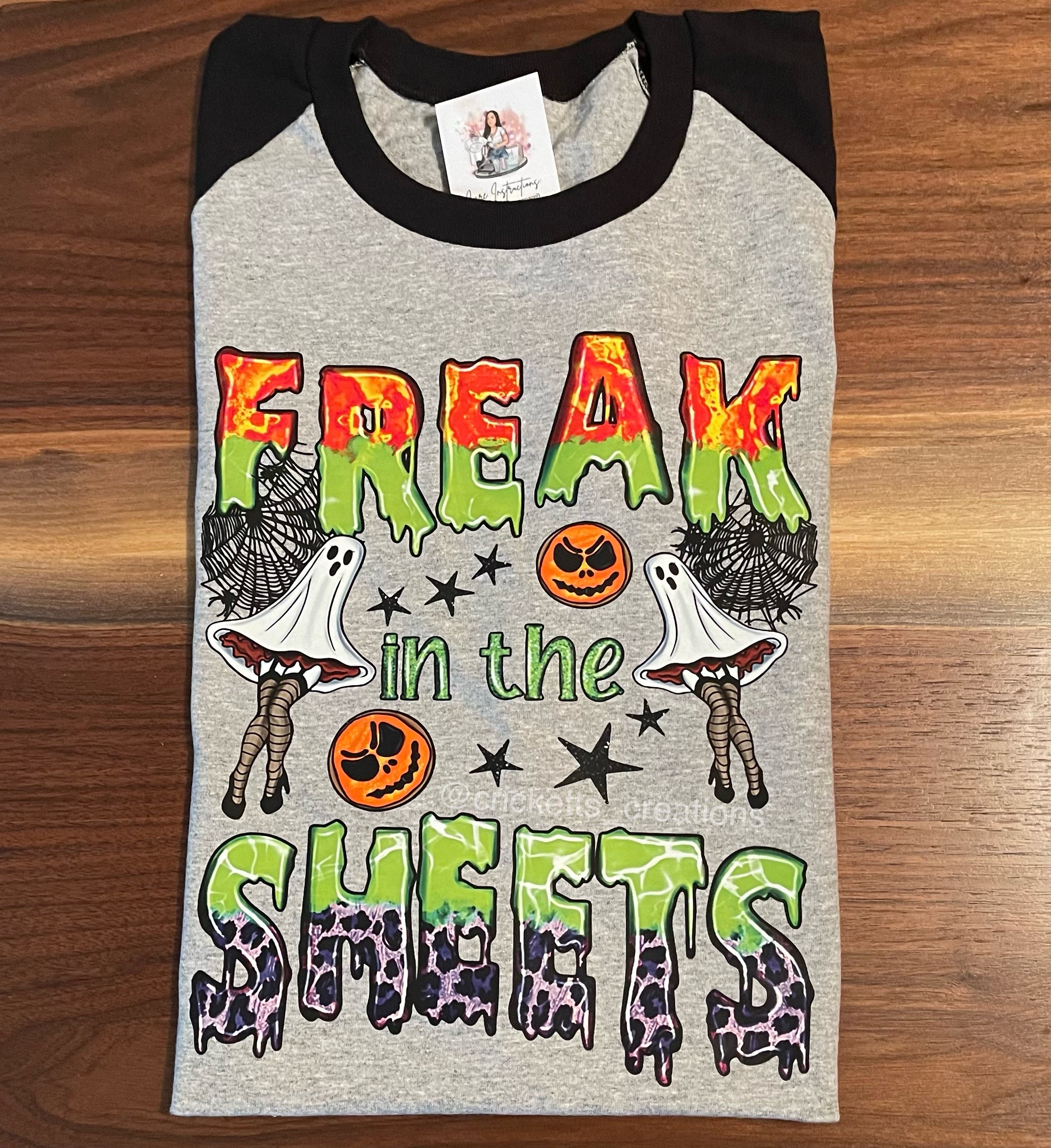 “Freak in the Sheets” Raglan Shirt