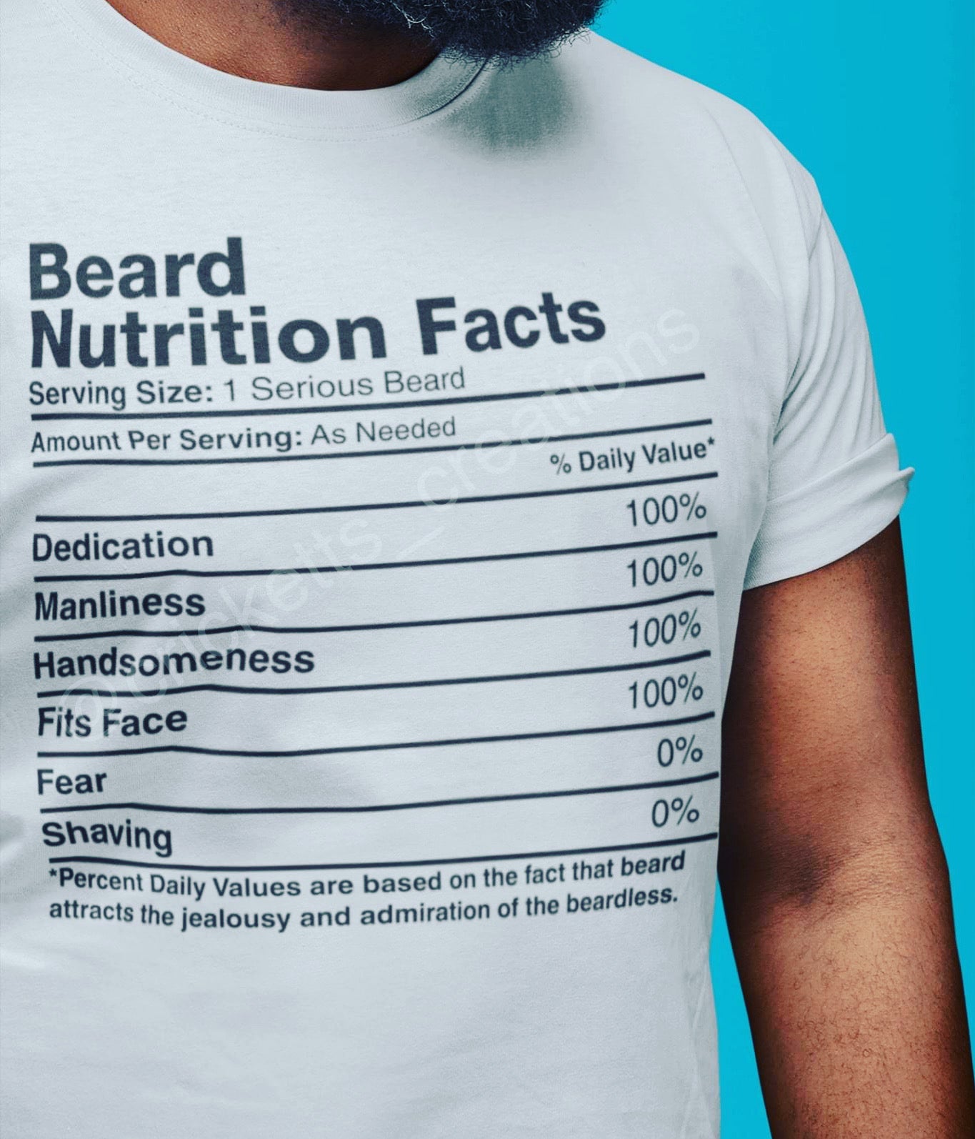 “Beard Nutrition Facts” Tshirt