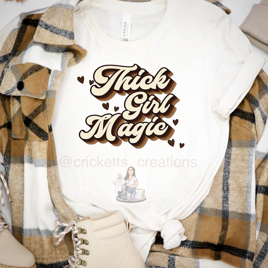 Thick Girl Magic Shirt