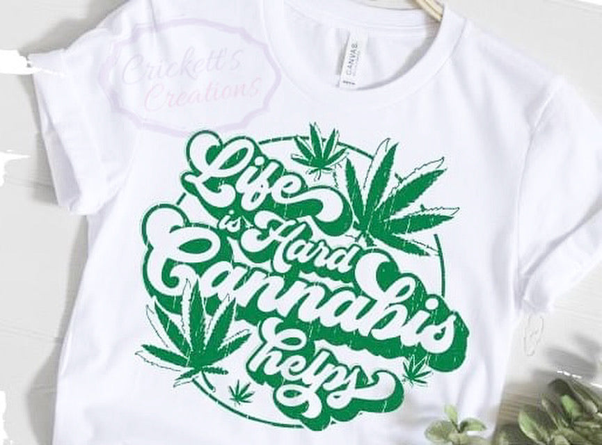 “Life is Hard” Shirt