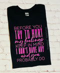 “Before You” Shirt